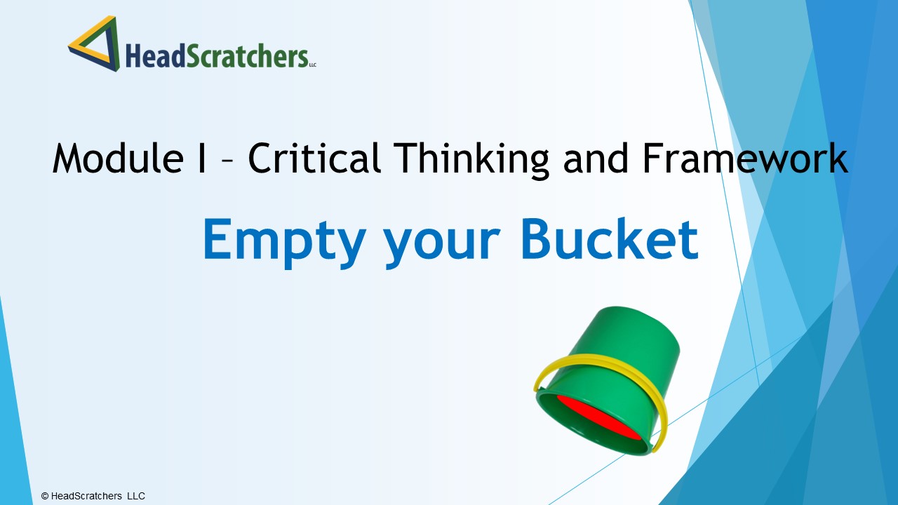 Empty your bucket - Entry Slide