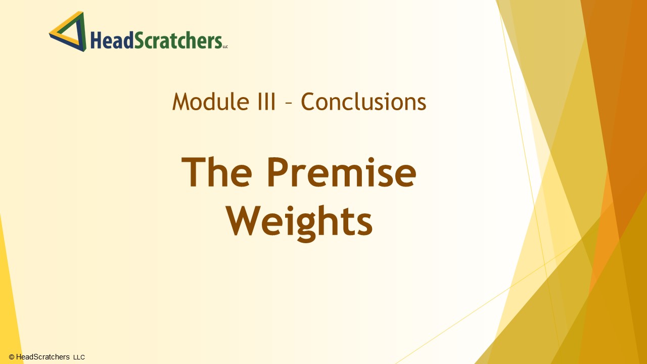 The Premise Weights